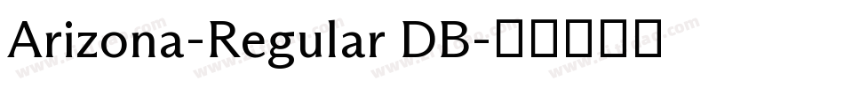 Arizona-Regular DB字体转换